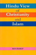Hindu View of Christianity and Islam, 2nd Edition