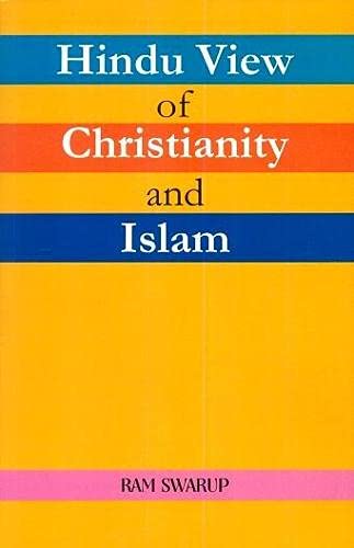 Hindu View of Christianity and Islam, 2nd Edition