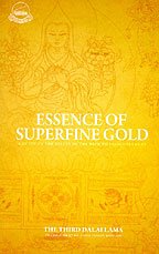 The Essence Of Superfine Gold Pb: A Guide on Stages of the Paths to Enlightenment