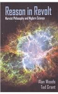 Reason In Revolt: Marxist Philosophy And Modern Science