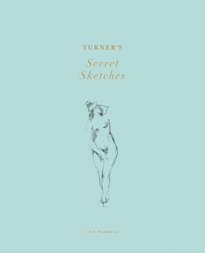 Turners Secret Sketches