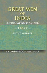 Great Men Of India (Including Indira Gandhi)