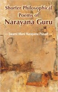 Shorter Philosophical Poems of Narayan Guru