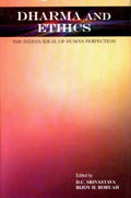 Dharma and Ethics: The Indian Ideal of Human Perfection