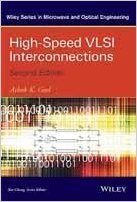 HIGHSPEED VLSI INTERCONNECTIONS, 2ND EDITION