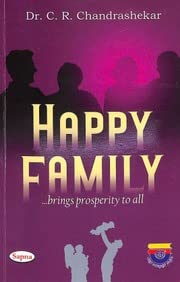 HAPPY FAMILY : BRINGS PROSPERITY TO ALL