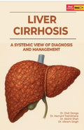 Liver Cirrhosis: A Systemic View of Diagnosis and Management