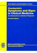 ChamberlainS Symptoms And Signs In Clinical Medicine: An Introduction To Medical Diagnosis