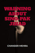 Warning About SinoPak Jihad