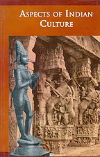 Aspects Of Indian Culture