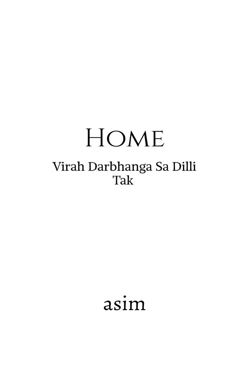 Home: Virah Darbhanga Sa Dilli Tak