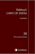 HalsburyS Laws Of India: Wills And Succession  Vol. 38
