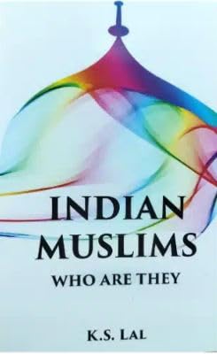 Indian Muslims: Who are They