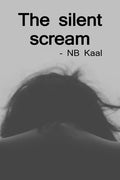 The Silent Scream /  