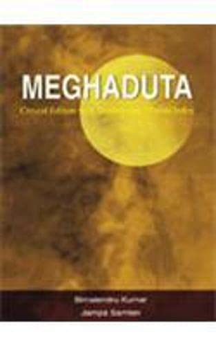 Meghaduta: Critical Edition with Sanskrit and Tibetan Texts