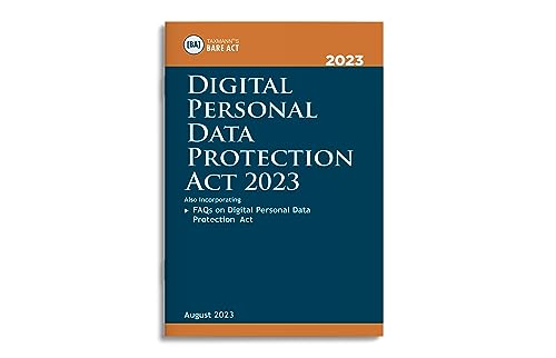 Taxmanns Digital Personal Data Protection Act 2023 [Bare Act]  Covering amended & updated text of the DPDP Act along with FAQs