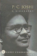 P C Joshi A Biography