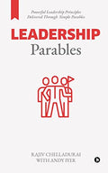 Leadership Parables : Powerful Leadership Principles Delivered Through Simple Parables