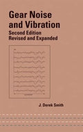 Gear Noise and Vibration (Mechanical Engineering)