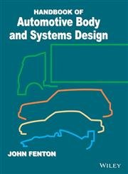 HANDBOOK OF AUTOMOTIVE BODY AND SYSTEMS DESIGN