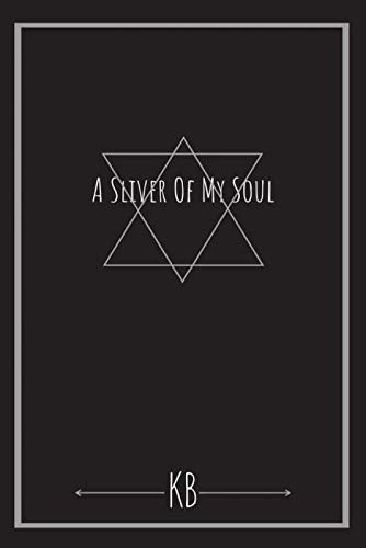 A Sliver Of My Soul