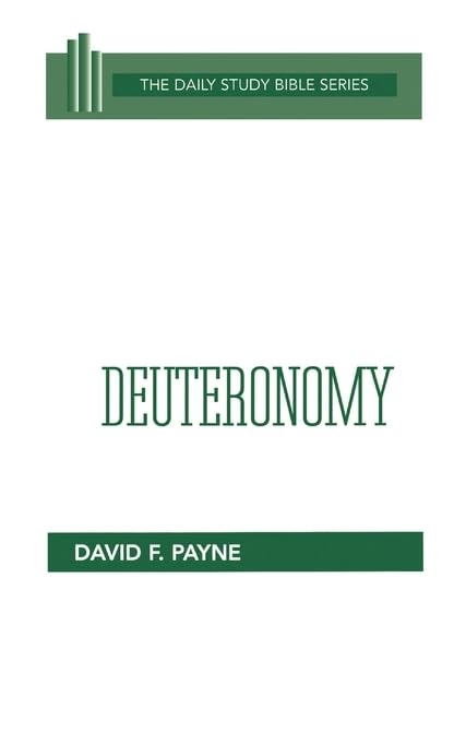 Deuteronomy (Daily Study Bible)