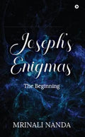 Josephs Enigmas: The Beginning