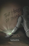 The House Of Traps