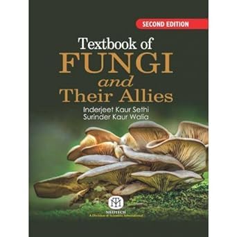 Textbook Of Fungi And Their Allies