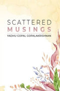 Scattered Musings