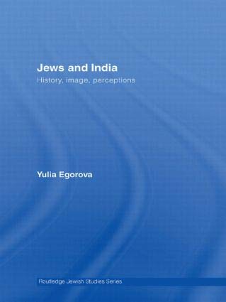Jews and India: Perception and Image