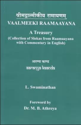 Valmeeki Raamayana  A Treasury (Collection of Slokas from Raamaayana with Commentary in English)