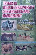 Trends In Wildlife Biodiversity Conservation And Management