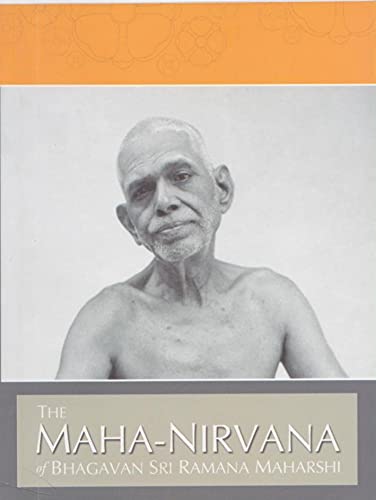 Last Days and Maha Nirvana of Bhagavan Sri Ramana (THE)
