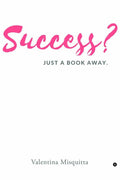 Success? Just A Book Away