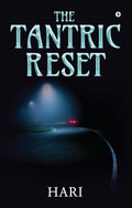 The Tantric Reset