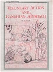 Voluntary Action and Gandhian Approa