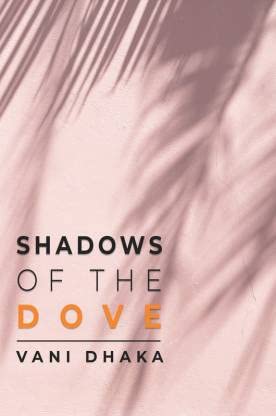 Shadows of the dove
