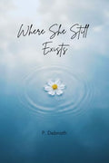 Where She Still Exists
