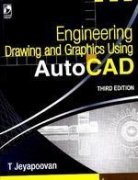 Engineering Drawing And Graphics Using Autocad