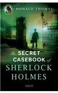 The Secret Casebook of Sherlock Holmes