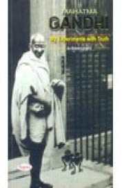 Mahatma Gandhi  My Experiment with Truth