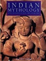 Indian Mythology: Myths and Legends of India, Tibet and Sri Lanka