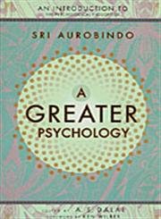 A GREATER PSYCHOLOGY *