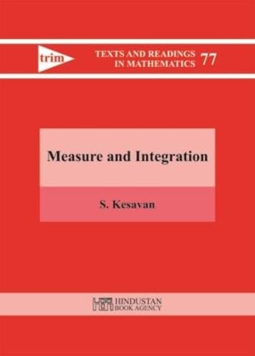 Measure And Integration (Texts And Readings In Mathematics)