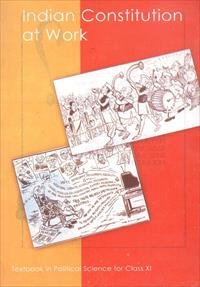 Indian Constitution At Work Textbook In Political Science For Class  11  11102