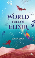 World Full Of Elixir