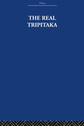 The Real Tripitaka: And Other Pieces | Arthur Waley | Paperback | Routledge