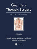 OPERATIVE THORACIC SURGERY 6ED (HB 2018)