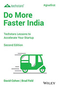 Do More Faster India : Techstars Lessons to Accelerate Your Startup, 2ed
